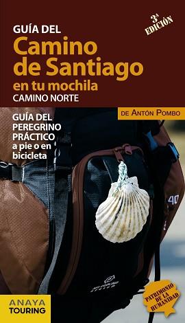 EL CAMINO DE SANTIAGO EN TU MOCHILA. CAMINO NORTE | 9788499358451 | POMBO RODRÍGUEZ, ANTÓN