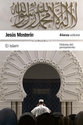 ISLAM, EL | 9788420669915 | MOSTERÍN, JESÚS