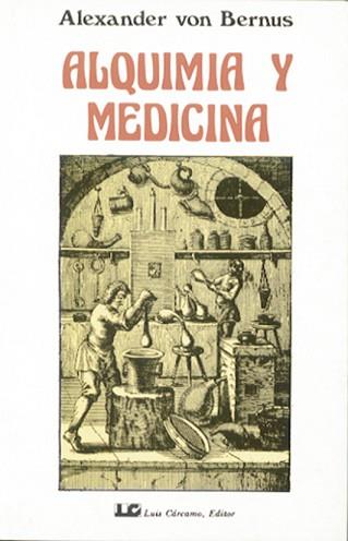 ALQUIMIA Y MEDICINA | 9788485316533 | BERNUS, ALEXANDER VON