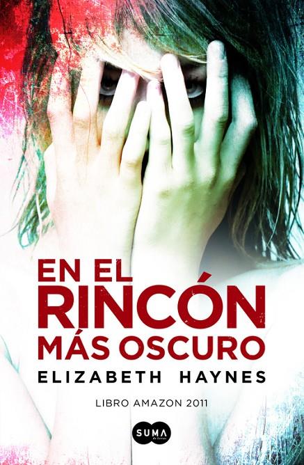 EN EL RINCÓN MÁS OSCURO | 9788483654194 | HAYNES, ELIZABETH