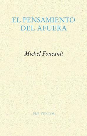 PENSAMIENTO DEL AFUERA,EL | 9788485081912 | FOUCAULT, MICHEL