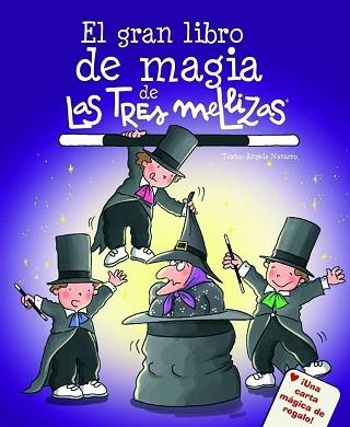GRAN LIBRO MAGIA TRES MELLIZAS | 9788408066828 | NAVARRO, ÀNGELS/CAPDEVILA, ROSER