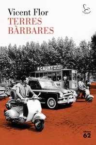 TERRES BARBARES | 9788429783315 | FLOR, VICENT