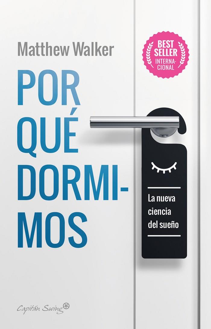 POR QUÉ DORMIMOS | 9788412064520 | WALKER, MATTHEW