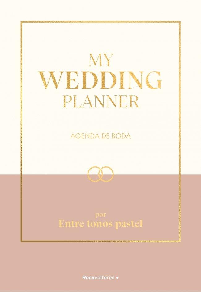 MY WEDDING PLANNER | 9791388139116 | ENTRE TONOS PASTEL,