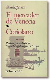 MERCADER DE VENECIA, EL-CORIOLANO | 9788476406557 | SHAKESPEARE
