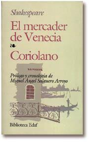 MERCADER DE VENECIA, EL-CORIOLANO | 9788476406557 | SHAKESPEARE