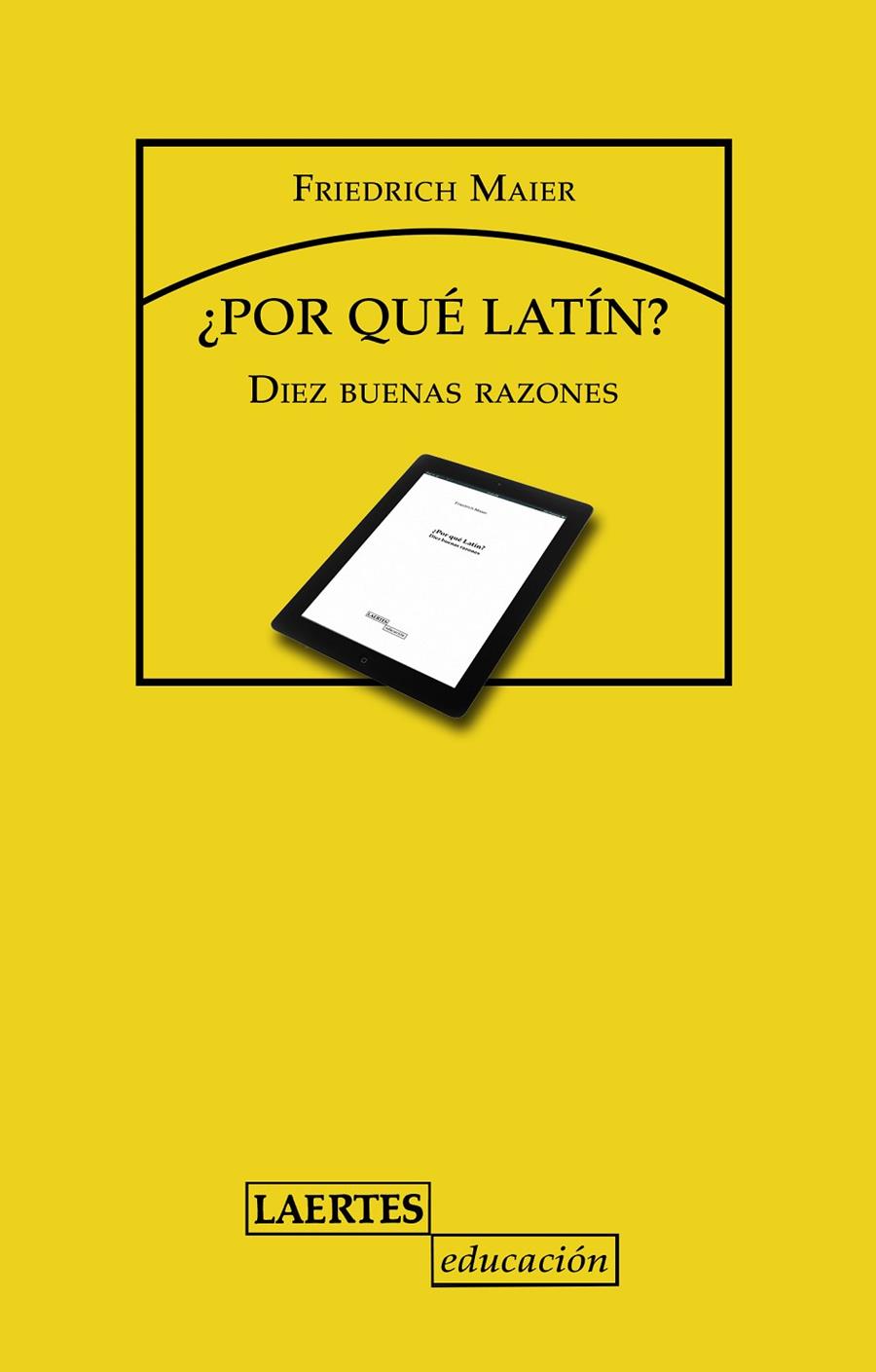 ¿POR QUÉ LATÍN? | 9788475849621 | FRIEDRICH MAIER