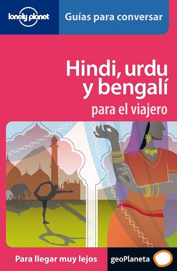 HINDI, URDU Y BENGALI PARA EL VIAJERO | 9788408064695 | GUIAS PARA CONVERSAR