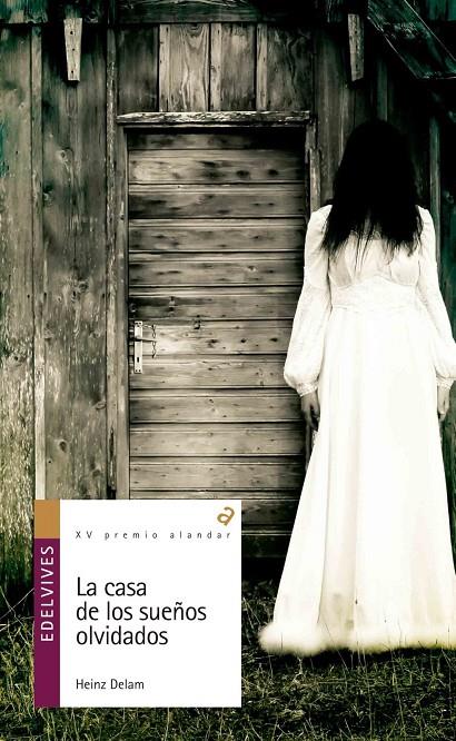 LA CASA DE LOS SUEÑOS OLVIDADOS | 9788426398512 | DELAM, HEINZ