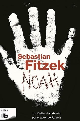 NOAH | 9788490700976 | FITZEK, SEBASTIAN