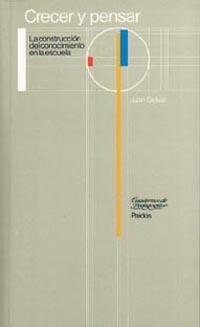 CRECER Y PENSAR : LA CONSTRUCCION DEL CONOCIMIENT | 9788475096735 | Delval, Juan