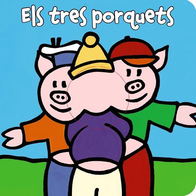 ELS TRES PORQUETS | 9788499069258 | VAN DER PUT, KLAARTJE