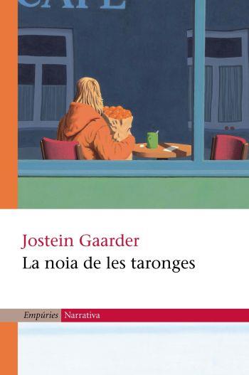 NOIA DE LES TARONGES | 9788497870092 | GAARDER, JOSTEIN