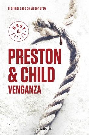 VENGANZA. EL PRIMER CASO DE GIDEON CREW | 9788499898773 | PRESTON,DOUGLAS/CHILD,LINCOLN