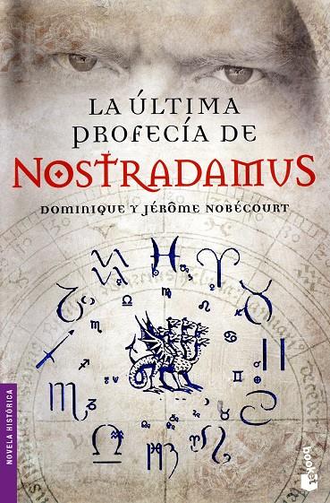 ULTIMA PROFECIA DE NOSTRADAMUS | 9788467034837 | JEROME NOBECOURT / DOMINIQUE NOBECOURT