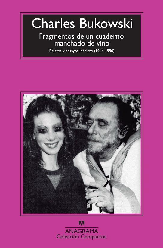 FRAGMENTOS DE UN CUADERNO MANCHADO DE VINO: RELATOS Y ENSAYOS INÉDITOS (1944 - 1 | 9788433977052 | BUKOWSKI, CHARLES