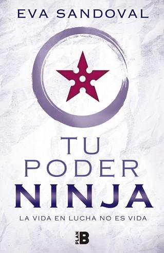 TU PODER NINJA | 9788417001025 | SANDOVAL, EVA