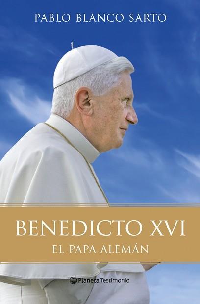BENEDICTO XVI. LA BIOGRAFIA | 9788408096191 | PABLO BLANCO SARTO