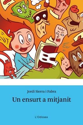 UN ENSURT A MITJANIT I ALTRES CONTES | 9788499325309 | JORDI SIERRA