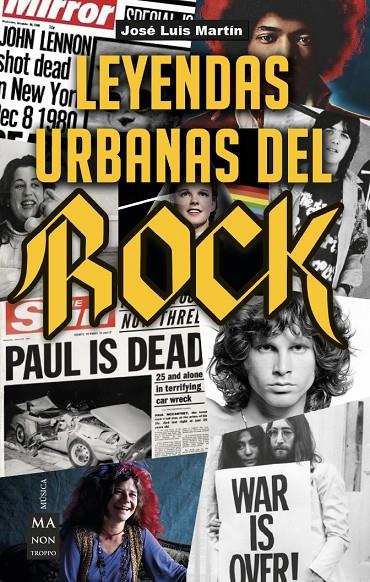 LEYENDAS URBANAS DEL ROCK | 9788494928550 | MARTÍN CAPEROTE, JOSÉ LUIS