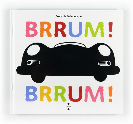 BRRUMM! BRRUM! | 9788466128766 | DELEBECQUE, FRANÇOIS