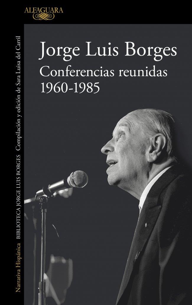 CONFERENCIAS REUNIDAS: 1960-1985 | 9791387846640 | BORGES, JORGE LUIS