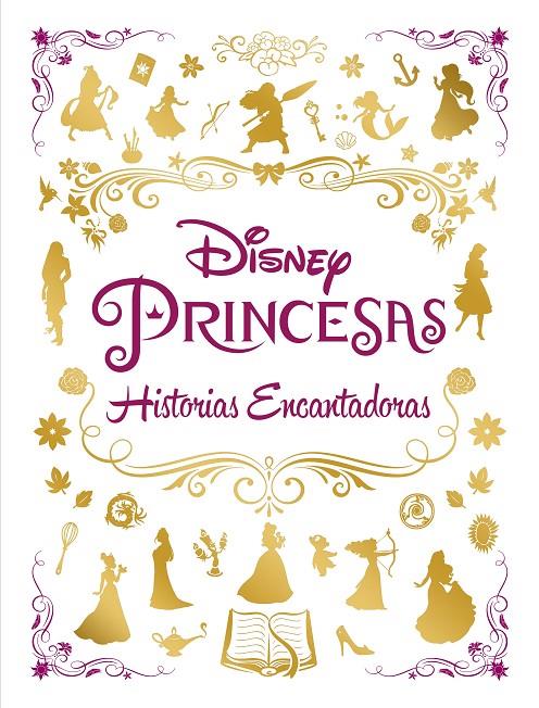 PRINCESAS. HISTORIAS ENCANTADORAS | 9788418335389 | DISNEY
