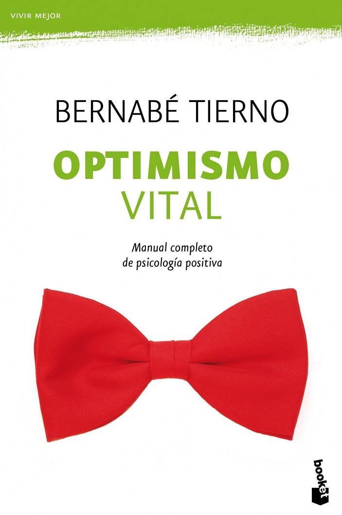 OPTIMISMO VITAL | 9788484609391 | BERNABE TIERNO