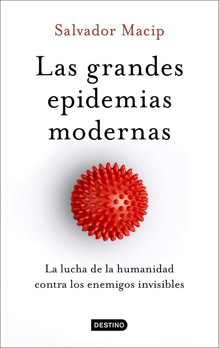 LAS GRANDES EPIDEMIAS MODERNAS | 9788423357949 | MACIP, SALVADOR