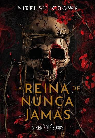 LA REINA DE NUNCA JAMÁS (CRUELES NIÑOS PERDIDOS 3) | 9791387864132 | ST. CROWE, NIKKI