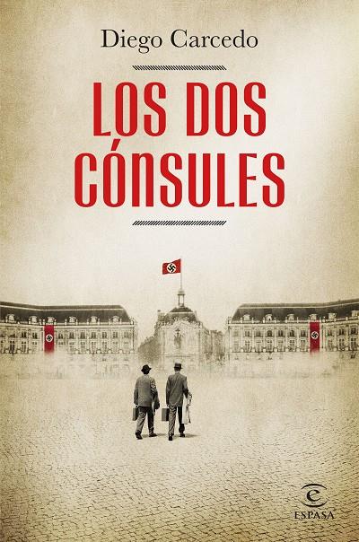LOS DOS CÓNSULES | 9788467064353 | CARCEDO, DIEGO