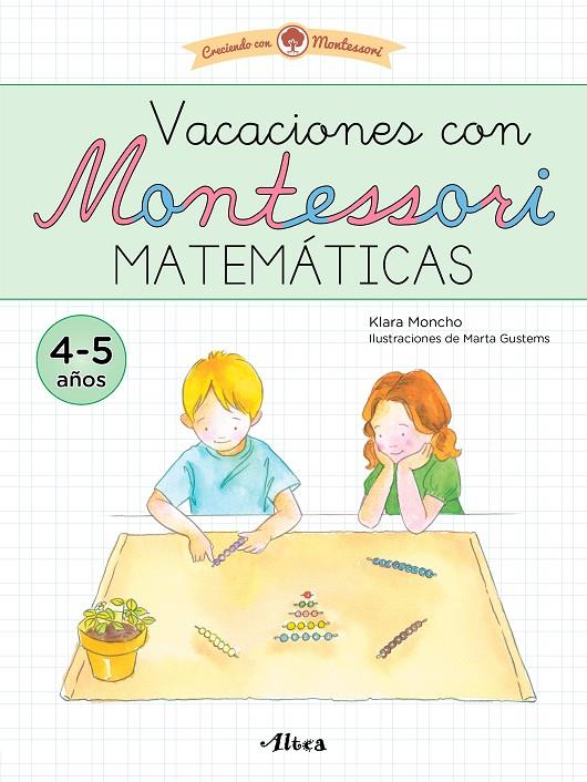 VACACIONES CON MONTESSORI. MATEMÁTICAS | 9788448861100 | MONCHO, KLARA