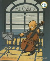 PAU CASALS + CD | 9788493588380