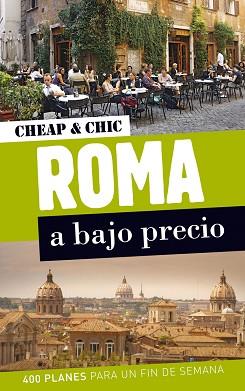 ROMA A BAJO PRECIO | 9788408004950 | CRISTINA ISABEL RODRIGUEZ GIL