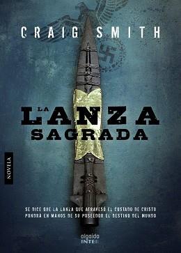 LANZA SAGRADA | 9788498773484 | SMITH, CRAIG
