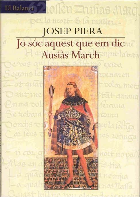 JO SOC AQUEST QUE EM DIC AUSIAS MARCH | 9788429751192 | RIERA, JOSEP