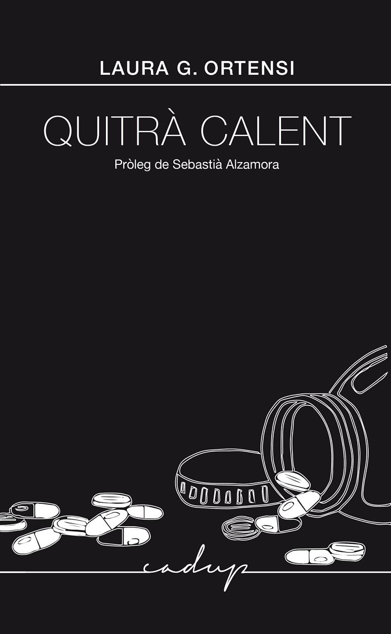 QUITRÀ CALENT | 9791399177008 | GONZÁLEZ ORTENSI, LAURA