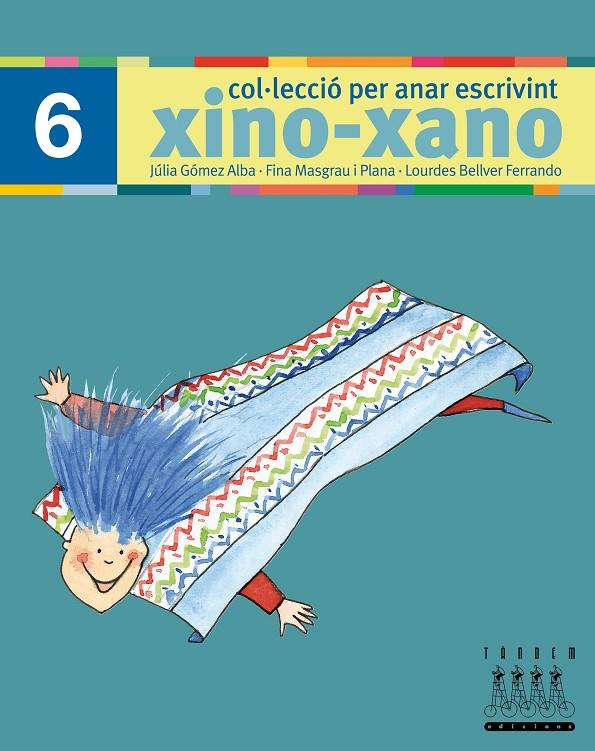 XINO XANO 6 | 9788481317015 | ES000000TANDEM EDICIONS