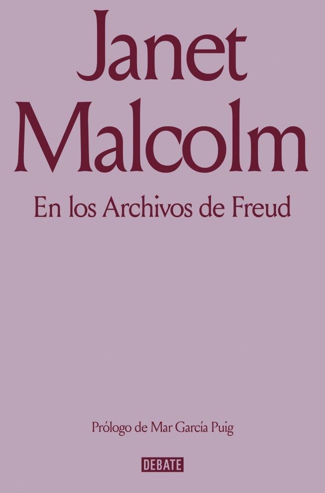 EN LOS ARCHIVOS DE FREUD | 9791387600976 | MALCOLM, JANET