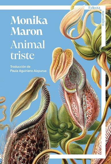 ANIMAL TRISTE | 9791387933081 | MARON, MONIKA
