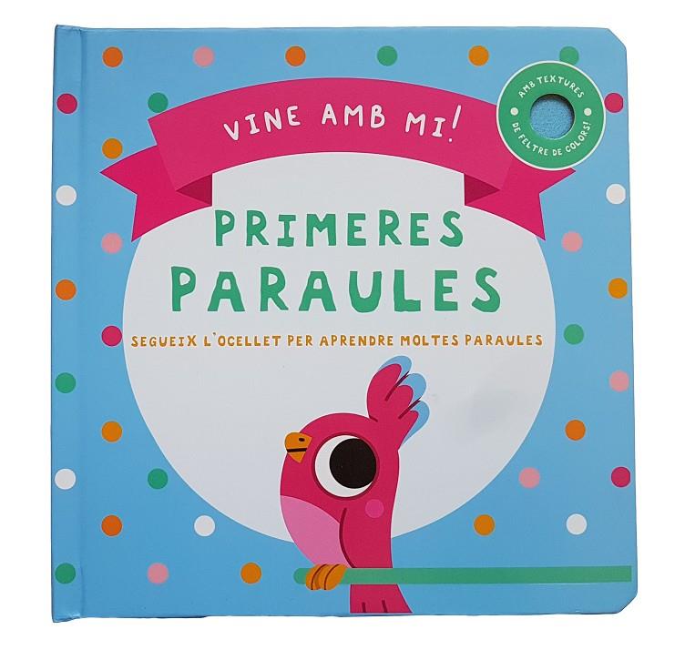 VINE AMB MI! PRIMERES PARAULES | 9788413348117 | WEERASEKERA REBECCA