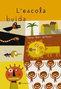 L'ESCOLA BUIDA | 9788482644714 | JELLOUN, TAHAR BEN