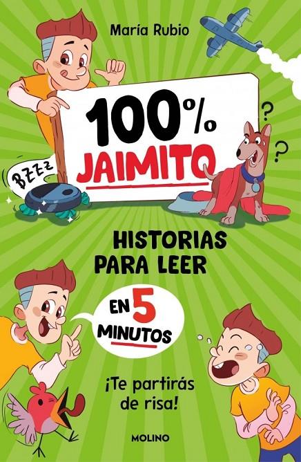 100% JAIMITO. HISTORIAS PARA LEER EN 5 MINUTOS | 9788427256774 | RUBIO, MARIA