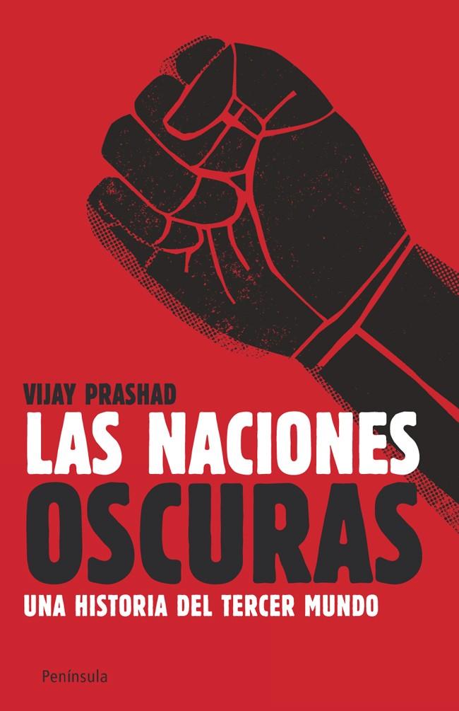 NACIONES OSCURAS | 9788499421414 | PRASHAD, VIJAY
