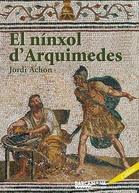 NÍNXOL D'ARQUIMEDES | 9788448925079 | ACHÓN, JORDI