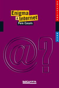 ENIGMA A INTERNET (1452119) | 9788448921101 | CASALS, PERE