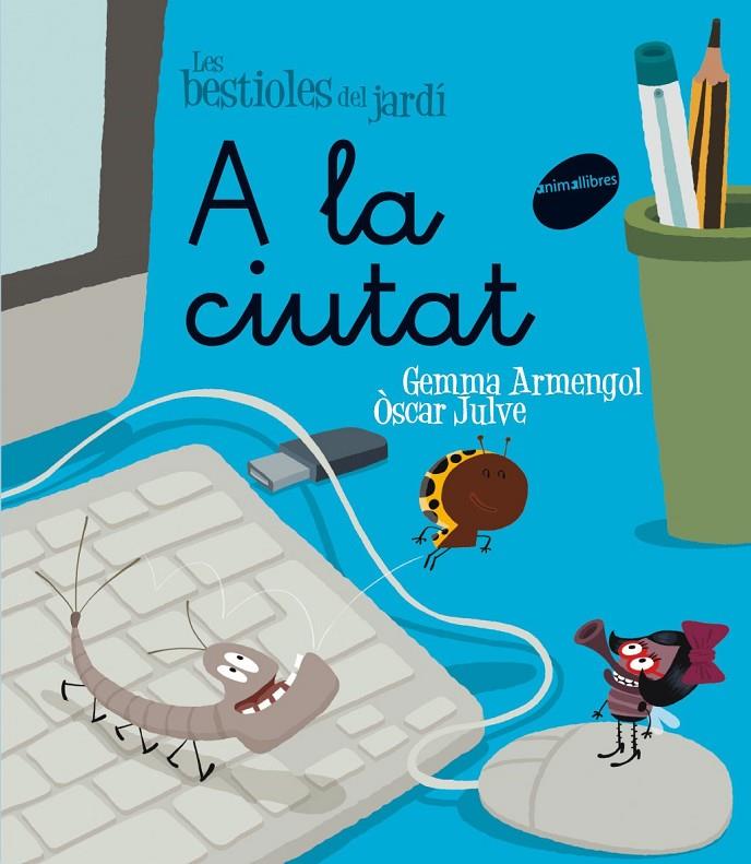 A LA CIUTAT | 9788415095330 | ARMENGOL MORELL, GEMMA [VER TITULOS]