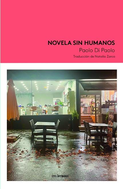 NOVELA SIN HUMANOS | 9788419243638 | DI PAOLO, PAOLO