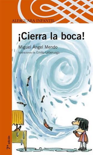 ¡CIERRA LA BOCA! | 9788420400785 | MENDO, MIGUEL ÁNGEL
